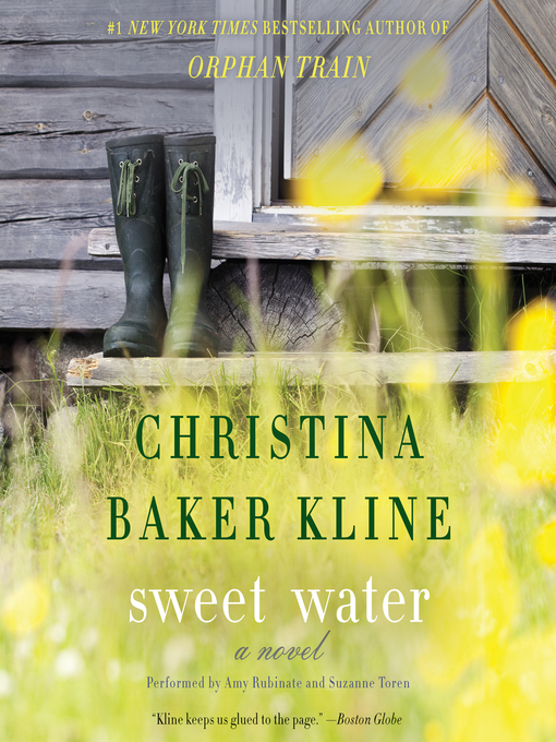 Title details for Sweet Water by Christina Baker Kline - Wait list